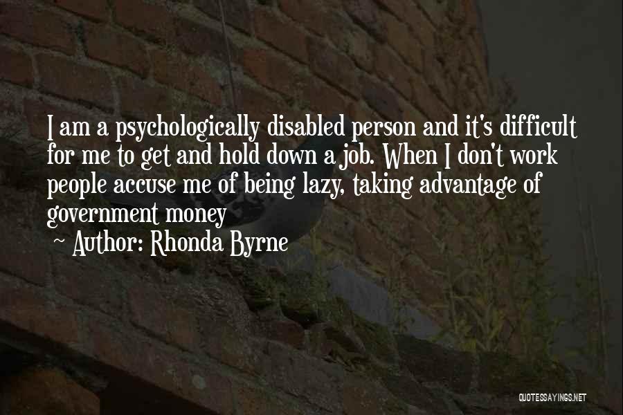 Rhonda Byrne Quotes 1289008