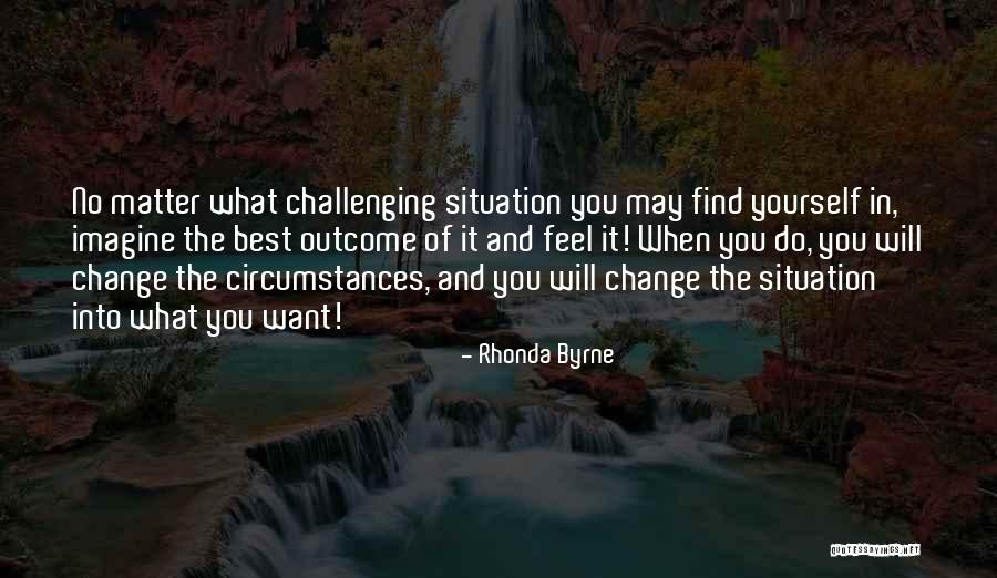 Rhonda Byrne Quotes 1572916