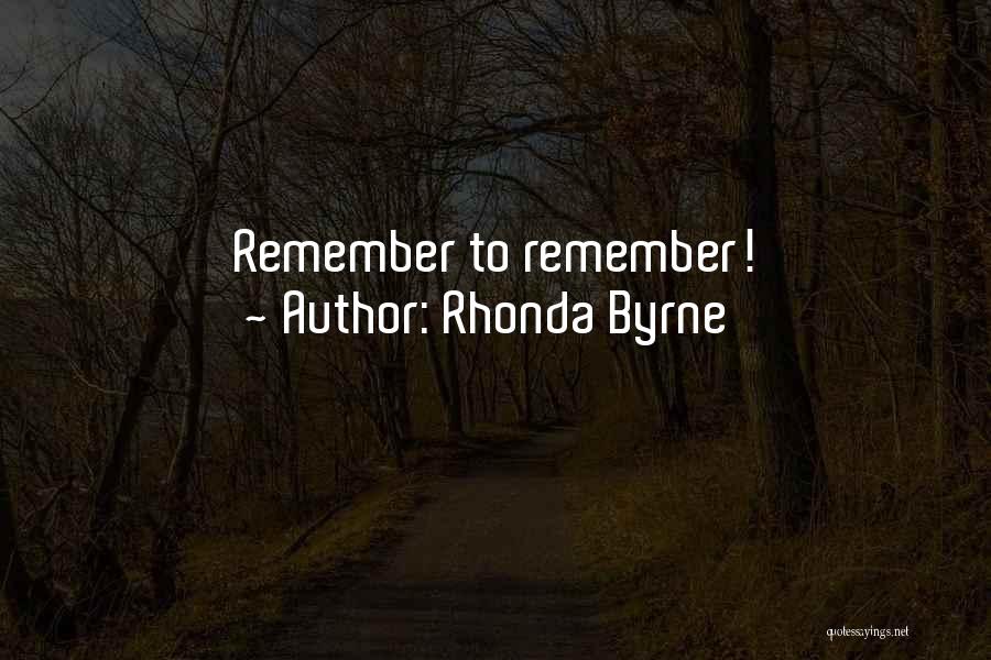 Rhonda Byrne Quotes 1657834