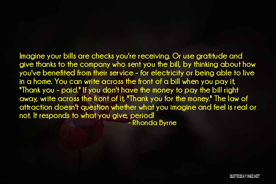 Rhonda Byrne Quotes 1977195