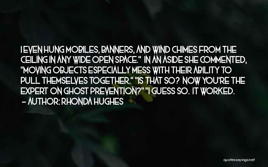 Rhonda Hughes Quotes 769082