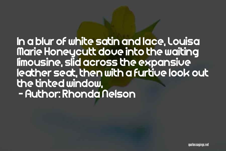 Rhonda Nelson Quotes 2111673