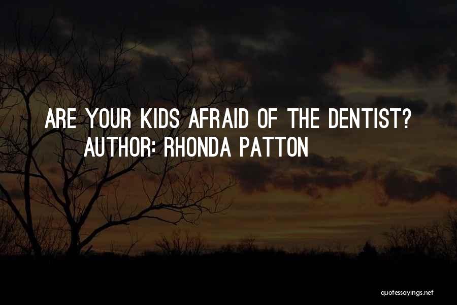 Rhonda Patton Quotes 2149122