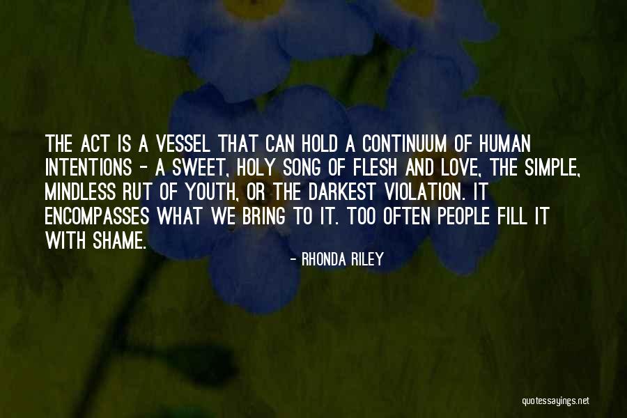 Rhonda Riley Quotes 1973077 Rhonda Riley Quotes 1973077