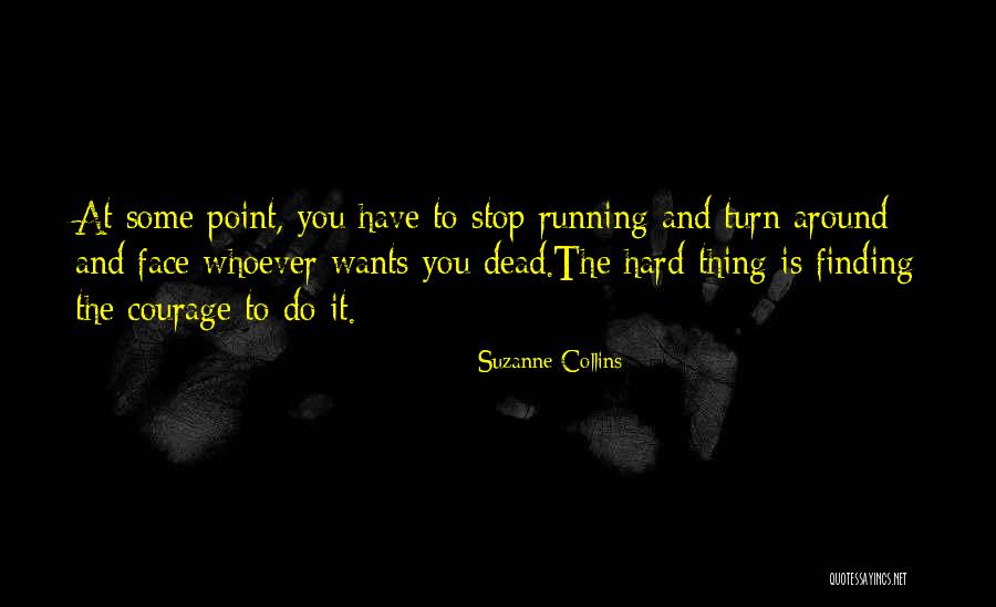 Rhondda Housing Quotes By Suzanne Collins Rhondda Housing Quotes By Suzanne Collins