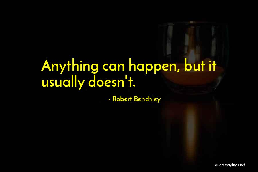 Rhule Press Quotes By Robert Benchley Rhule Press Quotes By Robert Benchley