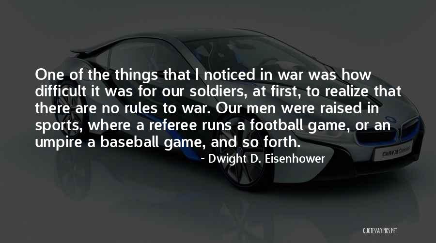 Rhumbar Quotes By Dwight D. Eisenhower Rhumbar Quotes By Dwight D. Eisenhower