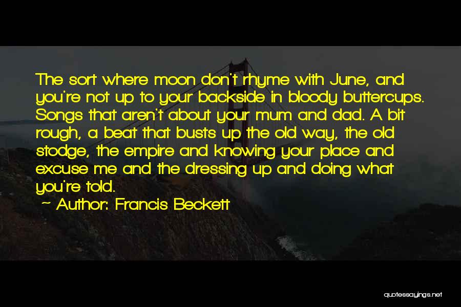 Rhyme Quotes By Francis Beckett