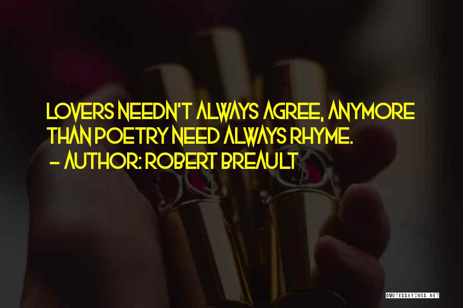 Rhyme Quotes By Robert Breault