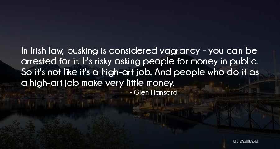 Rhyme Schemer Quotes By Glen Hansard Rhyme Schemer Quotes By Glen Hansard