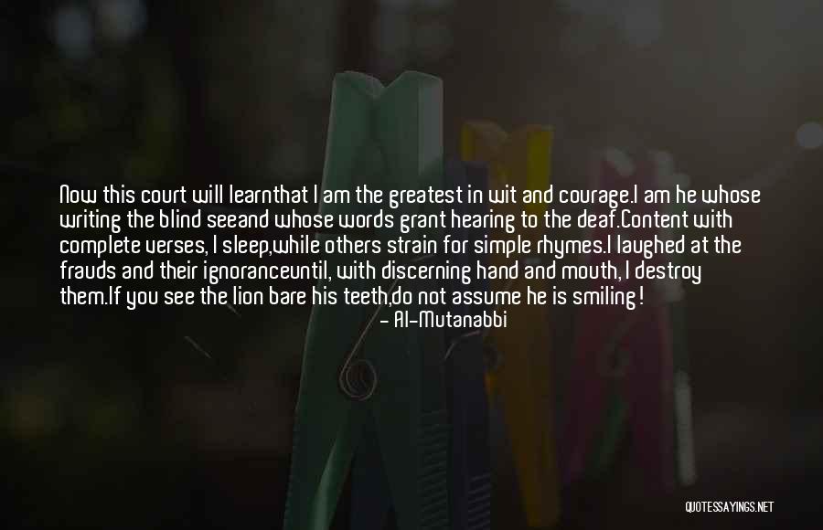Rhymes Quotes By Al-Mutanabbi Rhymes Quotes By Al-Mutanabbi