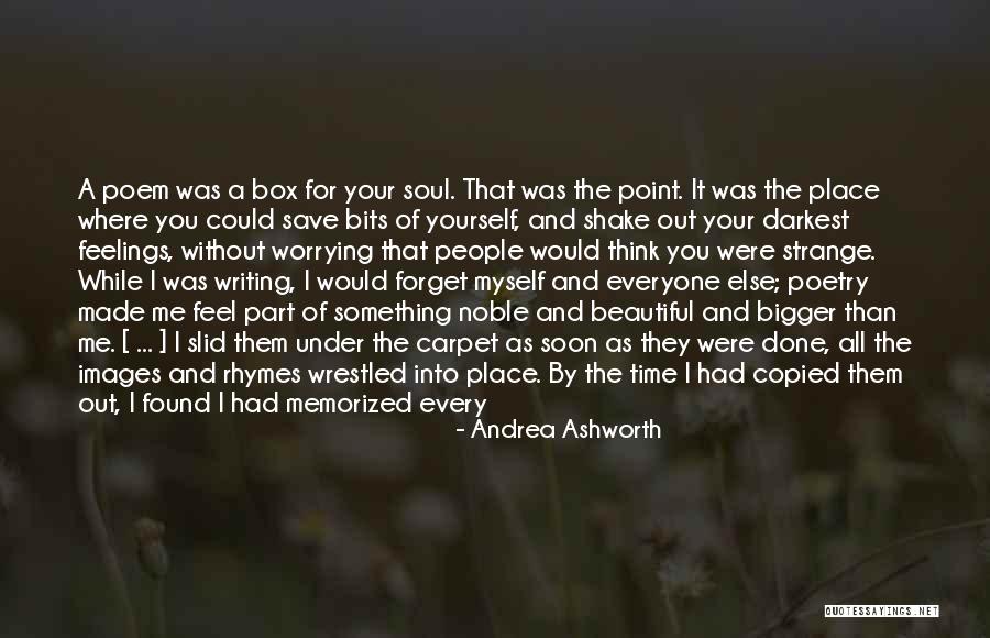 Rhymes Quotes By Andrea Ashworth Rhymes Quotes By Andrea Ashworth