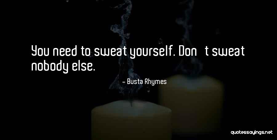 Rhymes Quotes By Busta Rhymes Rhymes Quotes By Busta Rhymes