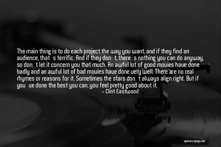Rhymes Quotes By Clint Eastwood Rhymes Quotes By Clint Eastwood