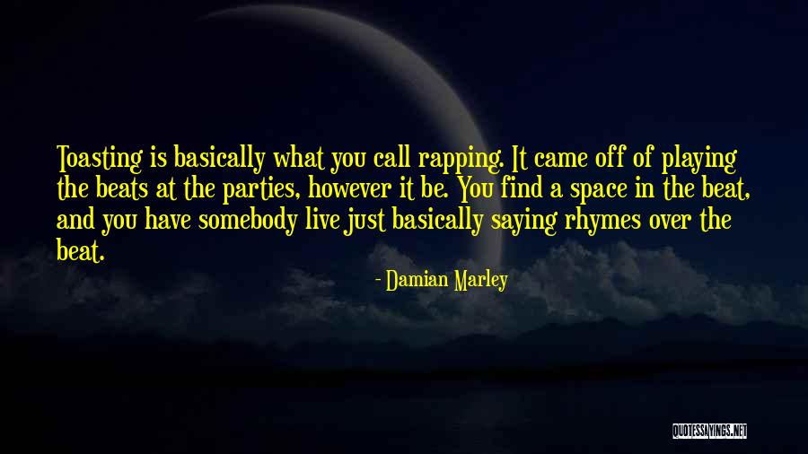 Rhymes Quotes By Damian Marley Rhymes Quotes By Damian Marley
