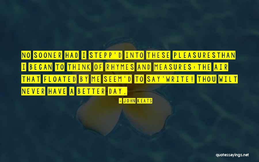 Rhymes Quotes By John Keats Rhymes Quotes By John Keats