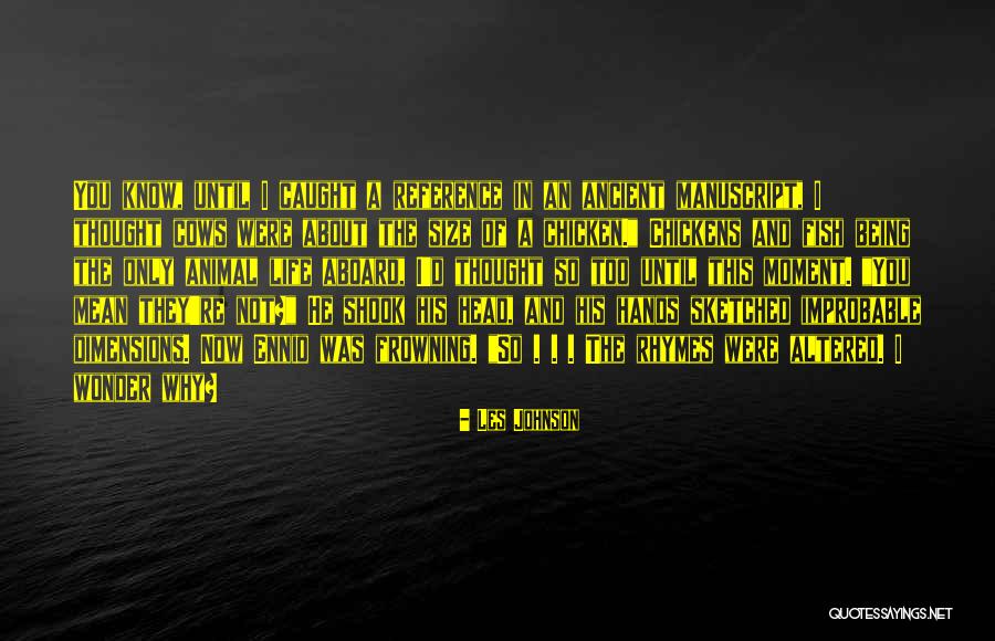 Rhymes Quotes By Les Johnson Rhymes Quotes By Les Johnson