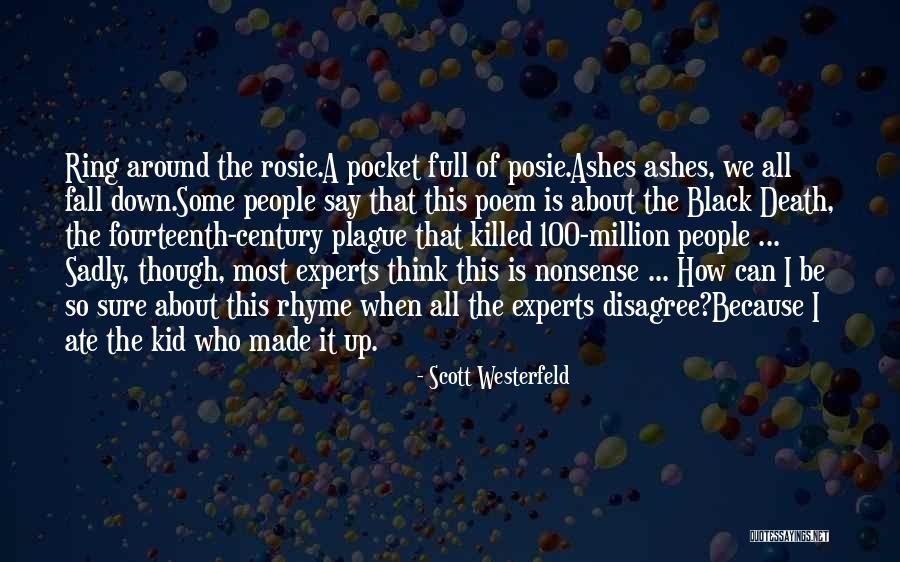 Rhymes Quotes By Scott Westerfeld Rhymes Quotes By Scott Westerfeld