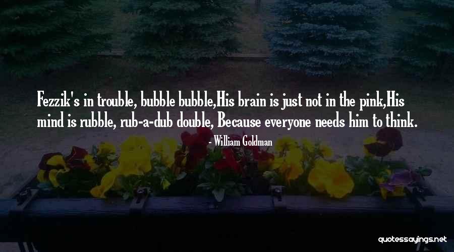 Rhymes Quotes By William Goldman Rhymes Quotes By William Goldman