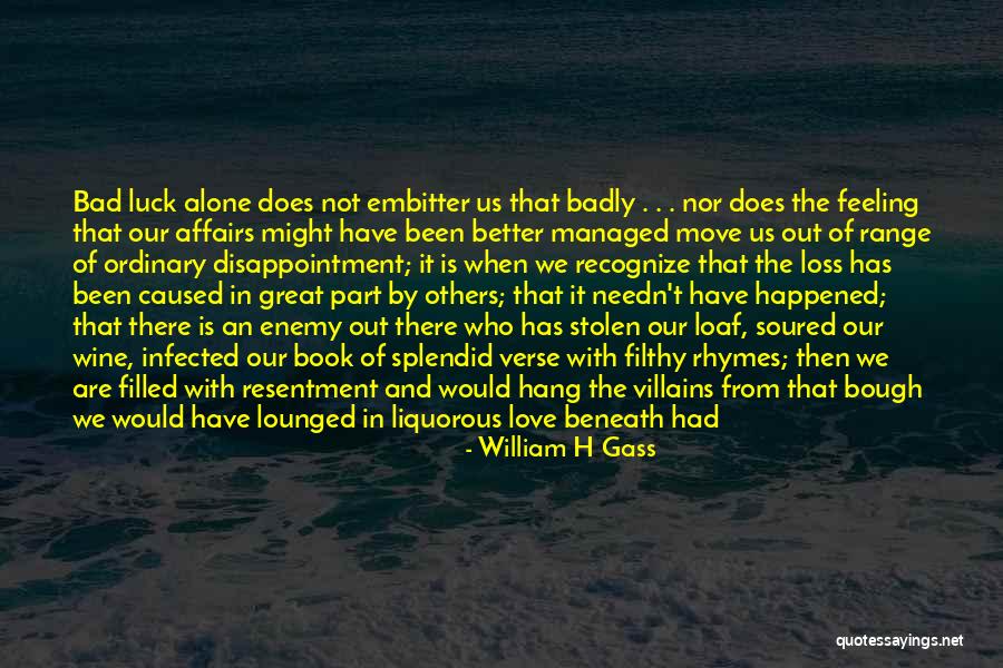 Rhymes Quotes By William H Gass Rhymes Quotes By William H Gass