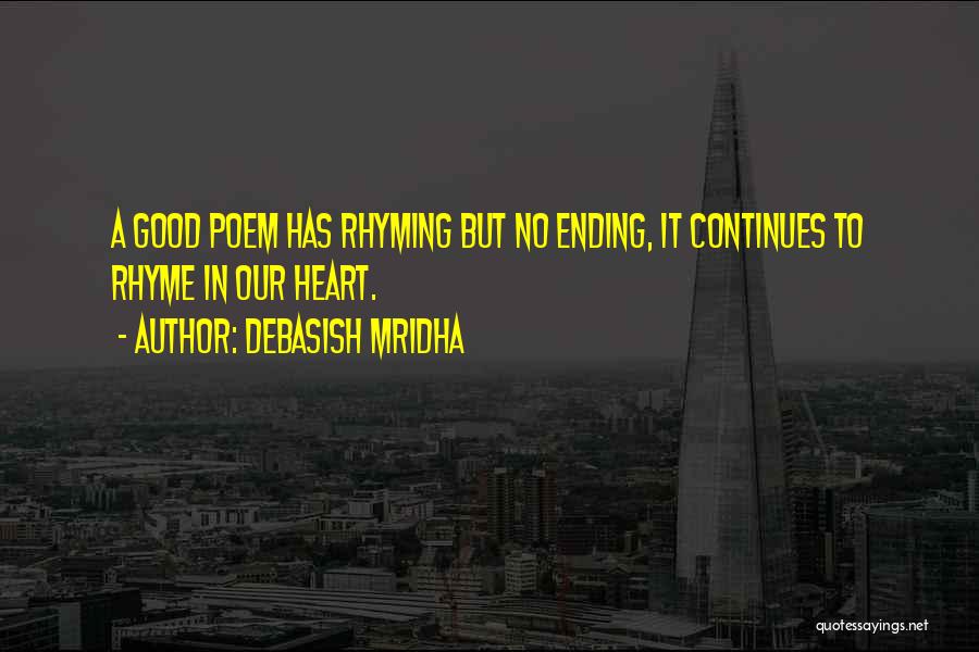 Rhyming Quotes By Debasish Mridha