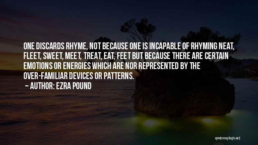 Rhyming Quotes By Ezra Pound