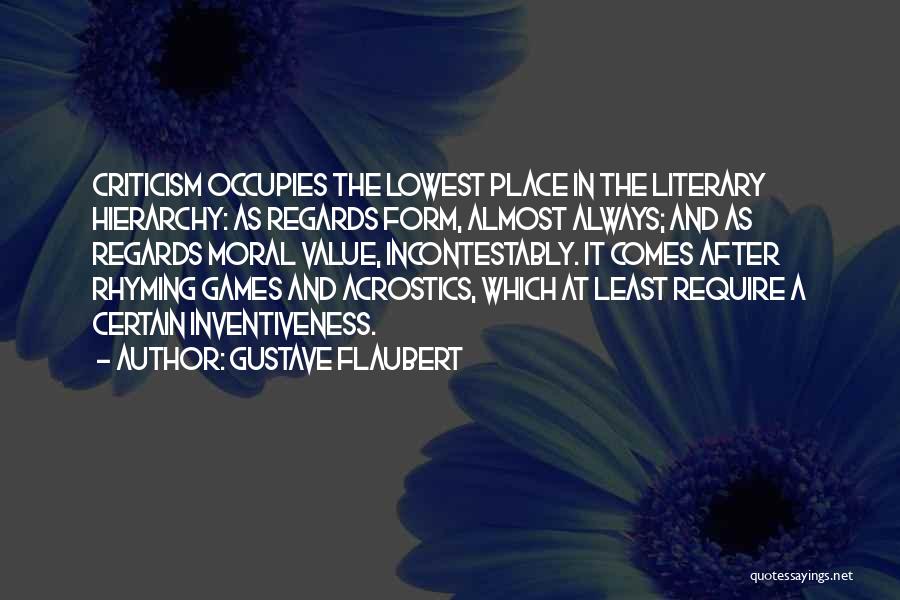 Rhyming Quotes By Gustave Flaubert