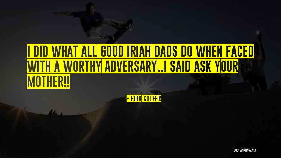 Rhymney Quotes By Eoin Colfer Rhymney Quotes By Eoin Colfer