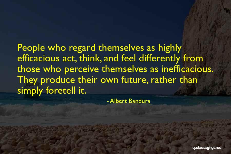 Rhynie Mineralization Quotes By Albert Bandura Rhynie Mineralization Quotes By Albert Bandura