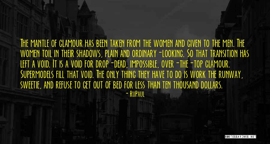 Rhyniella Quotes By RuPaul Rhyniella Quotes By RuPaul