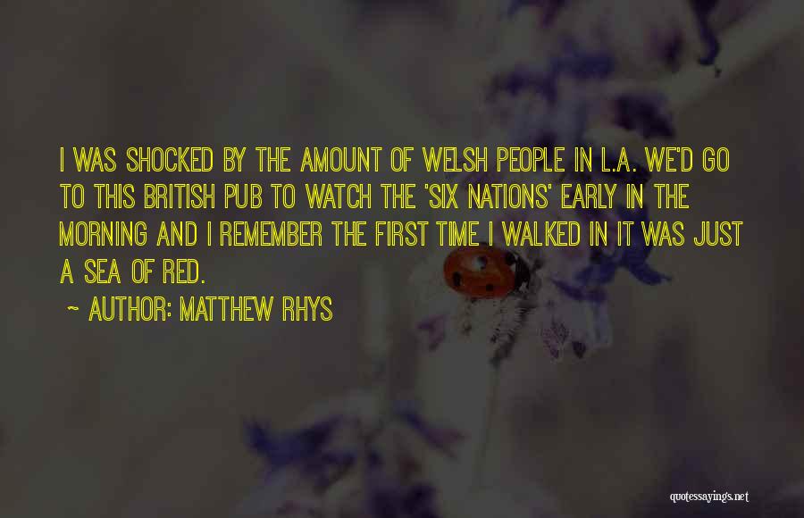 Rhys And Quotes By Matthew Rhys