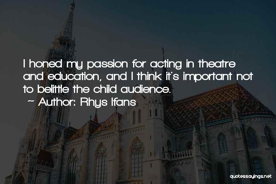 Rhys And Quotes By Rhys Ifans