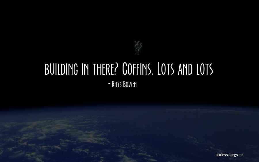 Rhys Bowen Quotes 1039613 Rhys Bowen Quotes 1039613