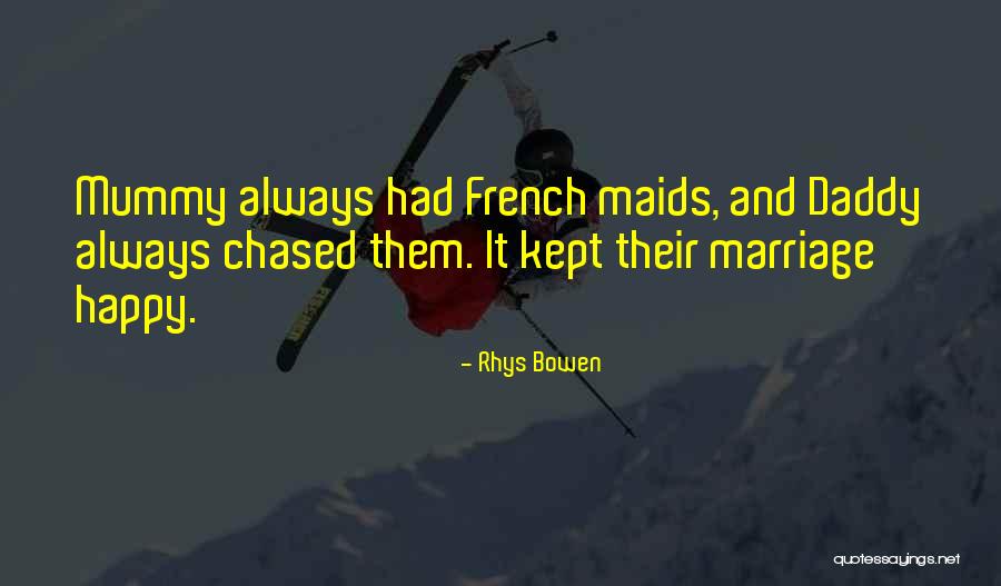 Rhys Bowen Quotes 1777130 Rhys Bowen Quotes 1777130