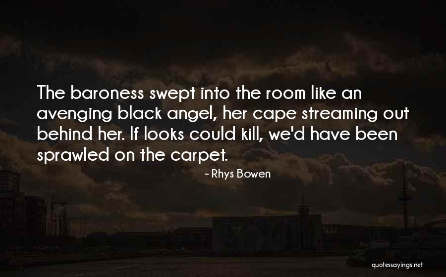 Rhys Bowen Quotes 1918615 Rhys Bowen Quotes 1918615