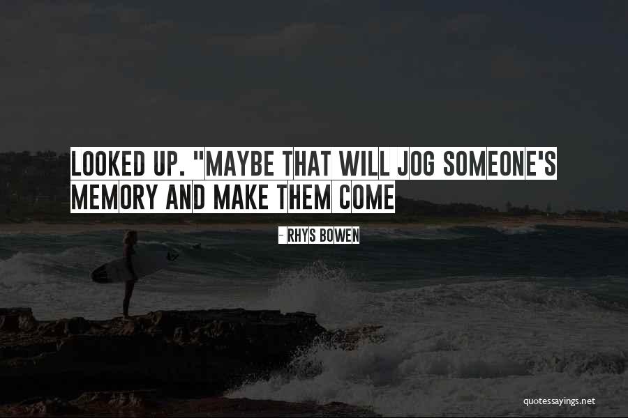 Rhys Bowen Quotes 252255 Rhys Bowen Quotes 252255