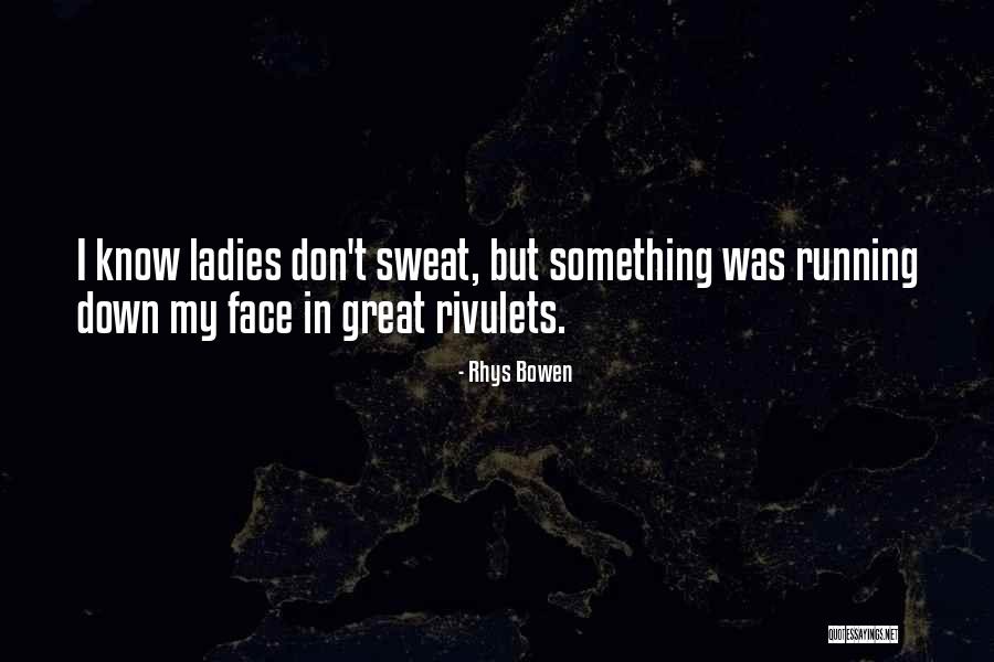 Rhys Bowen Quotes 887823 Rhys Bowen Quotes 887823