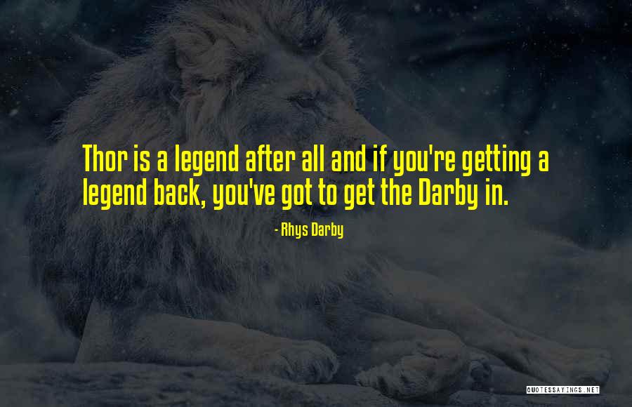 Rhys Darby Quotes 352327 Rhys Darby Quotes 352327