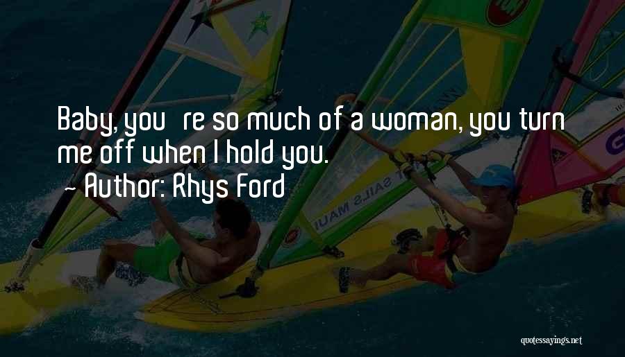 Rhys Ford Quotes 127865