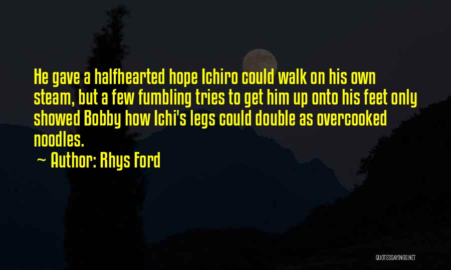 Rhys Ford Quotes 1499480