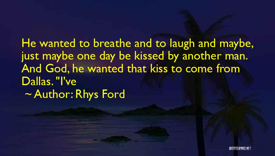 Rhys Ford Quotes 1581690