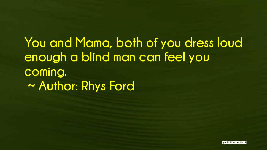 Rhys Ford Quotes 2054392