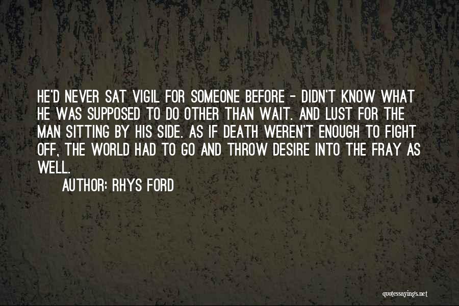 Rhys Ford Quotes 962797