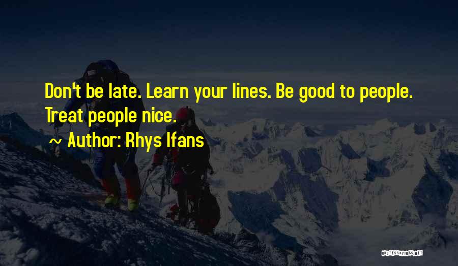 Rhys Ifans Quotes 1301785