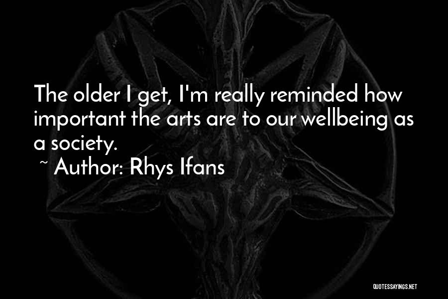 Rhys Ifans Quotes 1679862