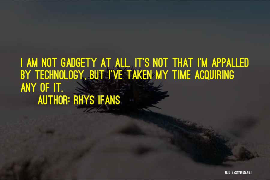 Rhys Ifans Quotes 2045881