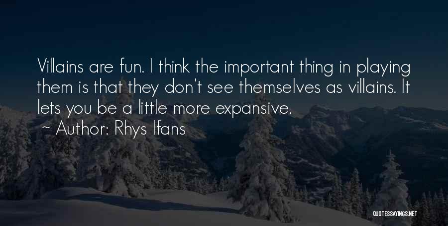 Rhys Ifans Quotes 298940