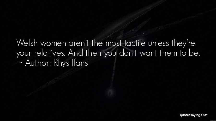 Rhys Ifans Quotes 308404