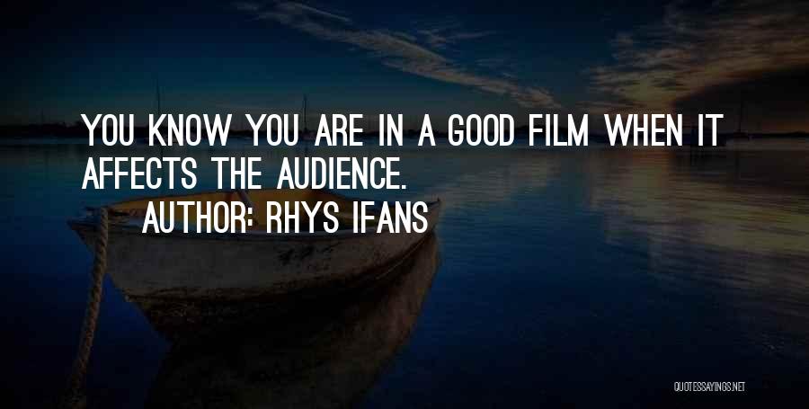 Rhys Ifans Quotes 733082