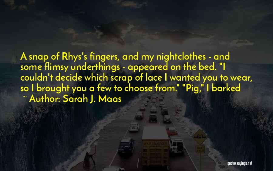 Rhysand Quotes By Sarah J. Maas